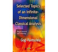 Selected Topics Of An Infinite-Dimensional Classical Analysis