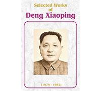 Selected Works Of Deng Xiaoping