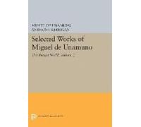 Selected Works Of Miguel De Unamuno, Volume 2