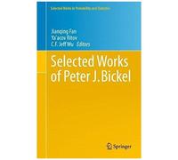 Selected Works Of Peter J. Bickel