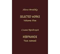 Selected Works, Volume Five