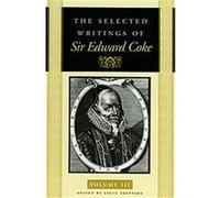 SELECTED WRITINGS OF COKE Edward Coke (Auteur)