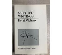 Selected Writings of Henri Michaux