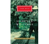Selected Writings of John Muir: Introduction by Terry Tempest Williams