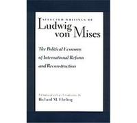 Selected Writings of Ludwig Von Mises, SELECTED WRITINGS OF LUDWIG VON MISES Ludwig Von Mises (Auteur)