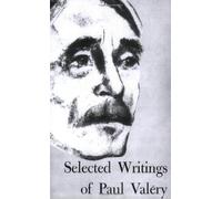 Selected Writings of Paul Valery by Paul Valéry(1964-01-17)