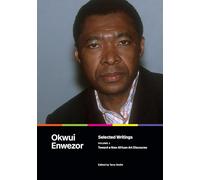 Selected Writings: Toward a New African Art Discourse (1)