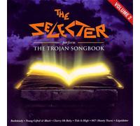 Selecter - Perform The Trojan Songbook Vol.2