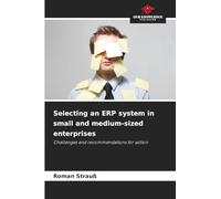 Selecting an ERP system in small and medium-sized enterprises