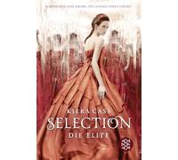 Selection 02. Die Elite: The Selection