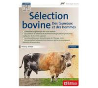 Sélection Bovine - Des Taureaux Et Des Hommes