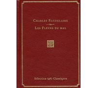 Sélection Classiques Les fleurs du mal