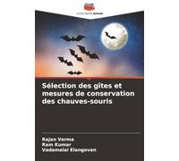 Sélection des gîtes et mesures de conservation des chauves-souris