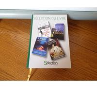 sélection du livre : tous les rêves du monde + les héritiers de la bastide + la nuit des tmahawk + la malibran