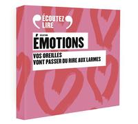 Sélection Émotions Vos oreilles vont passer du rire aux larmes - Collectif - Gallimard - Coffret - Textes lus
