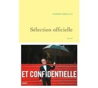 Sélection officielle Thierry Fremaux (Auteur)