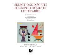 Sélections d'écrits socio-politiques et littéraires
