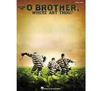 SELECTIONS FROM O BROTHER WHERE ART THOU PIANO AND VOCAL - PVG
