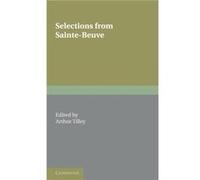 Selections from SainteBeuve - Charles Augustin SainteBeuve - Cambridge University Press - Livre en Anglais - Paperback Charles Augustin SainteBeuveCharles Augustin SainteBeuve (Auteur)