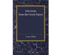 Selections from the Greek Papyri - Cambridge University Press - Cambridge University Press - Livre en Anglais - Paperback Cambridge University PressCambridge University Press (Auteur)