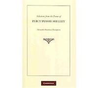 Selections from the Poems of Percy Bysshe Shelley Percy Bysshe Shelley (Auteur)