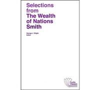 Selections from The Wealth of Nations by Adam Smith Adam Smith (Auteur)