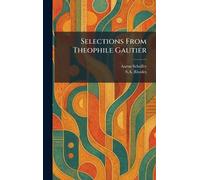 Selections From Theophile Gautier