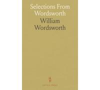 Selections From Wordsworth: We Are Seven; Above Tintern Abbey; The Fountain; Michael; and Other Poems