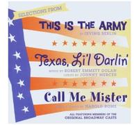 Selections Fromthis Is The Army / Texas, Li¿L Darlin¿ / Call Me Mister