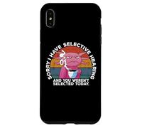 Selective Hearing Not Listening Not Selected I Don't Listen Coque pour iPhone XS Max