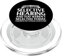Selective Hearing Not Listening Not Selected I Don't Listen PopSockets PopGrip pour MagSafe