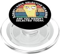 Selective Hearing Not Listening Not Selected I Don't Listen PopSockets PopGrip pour MagSafe
