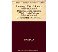 Selective Inventory Of Social Science Information And Documentation Services 1993 (World Social Science Information And Documentation Services)