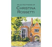 Selective Poems of Christina Rossetti