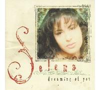 Selena - Dreaming of You [Import]