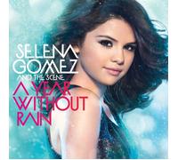 A Year Without Rain – Universal Music Group