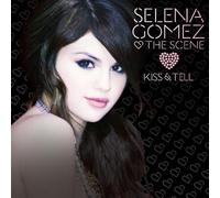 Selena Gomez & the Scene - Kiss & Tell [+1 Bonus] [Import]