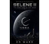 Selene II: The Dark Side of the Moon