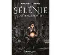Sélénie des Terres Mortes