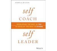 Pamela McLean – Self As Coach, Self As Leader
