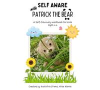 Self Aware with Patrick The Bear