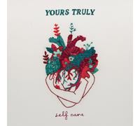 Yours truly - Self Care [Import]