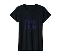 Self Club : Un Design Autonome pour Les Amateurs d'amour-Propre T-Shirt, Femme, Noir, XS