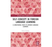 Self-concept in Foreign Language Learning: A Longitudinal Study of Japanese Language Learners