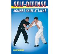 Self-defense Against Knife Attacks