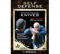 Self Defense - Defense Against Knives with Robert Paturel by Robert Paturel