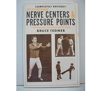 Self-Defense Nerve Centers and Pressure Points for Karate, Jujitsu and Atemi-Waza