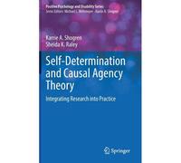 Self-Determination And Causal Agency Theory
