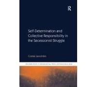 Self-Determination And Collective Responsibility In The Secessionist Struggle