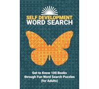 Self Development Word Search: Get to Know 100 Books through Fun Word Search Puzzles (for Adults)